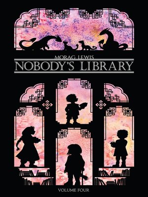 cover image of Nobody's Library Volume 4